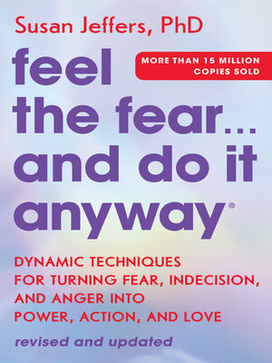 cover image of Feel the Fear... and Do It Anyway